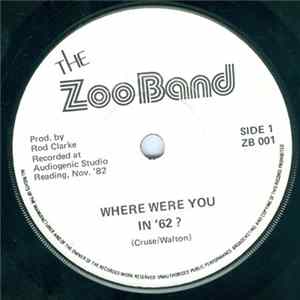 The Zoo Band - Where Were You In '62? / Margate Rock Mp3