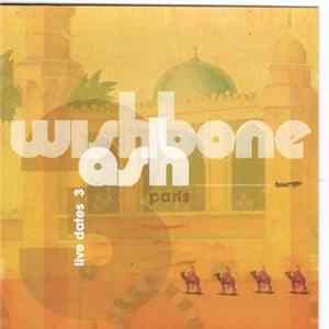 Wishbone Ash - Live Dates 3 Mp3