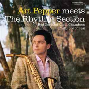 Art Pepper - Meets The Rhythm Section Mp3