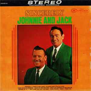 Johnnie And Jack - Sincerely Mp3
