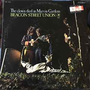 The Beacon Street Union - The Clown Died In Marvin Gardens Mp3