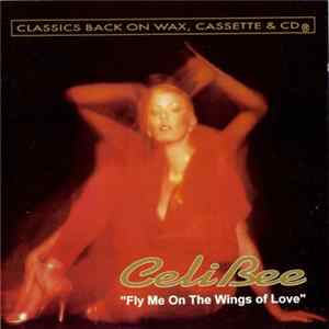 Celi Bee - Fly Me On The Wings Of Love Mp3