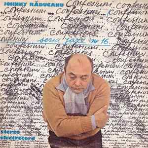 Johnny Răducanu - Confesiuni = Confessions Mp3