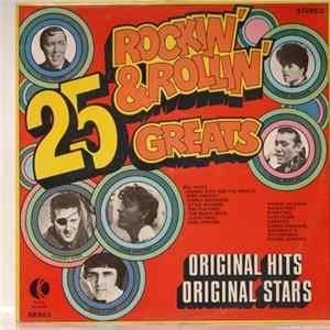 Various - 25 Rockin' & Rollin' Greats Mp3