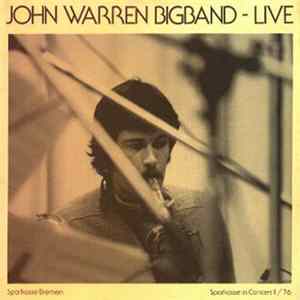 John Warren Bigband - Live (Sparkasse Bremen, Sparkasse In Concert II / 76) Mp3