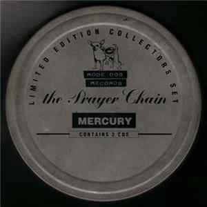 The Prayer Chain - Mercury (Limited Edition Collectors Set) Mp3