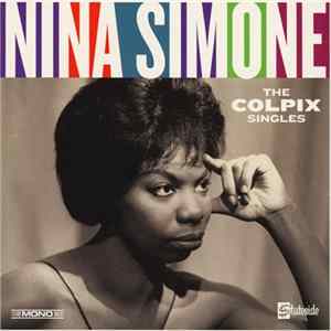 Nina Simone - The Colpix Singles Mp3