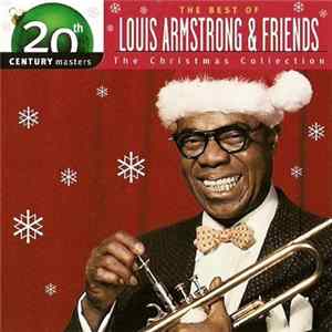 Louis Armstrong & Friends - The Best Of Louis Armstrong & Friends Mp3