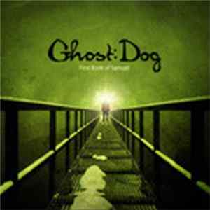 Ghost:Dog - First Book Of Samuel Mp3