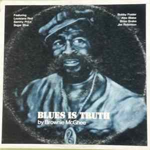 Brownie McGhee - Blues Is Truth Mp3