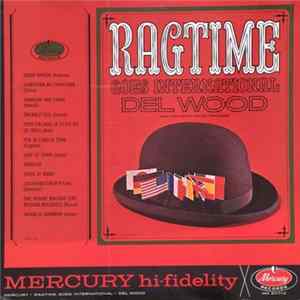 Del Wood With The Merry Melody Singers - Ragtime Goes International Mp3
