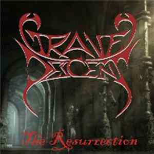 Grave Descent - The Resurrection Mp3