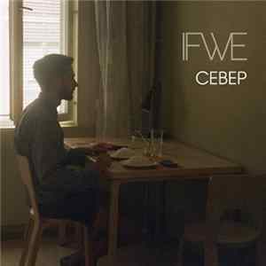 Ifwe - Север Mp3