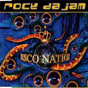 Disco Nation - Rock Da Jam Mp3