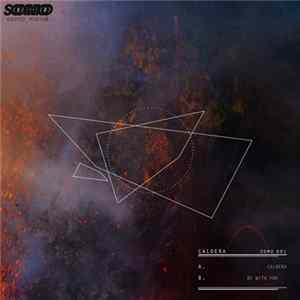 Caldera - Caldera // Be With You Mp3