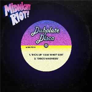 Dubplate Disco - Pick Up / Disco Madness Mp3
