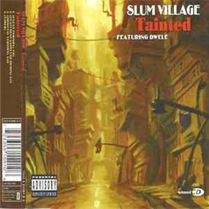 Slum Village Featuring Dwele - Tainted Mp3
