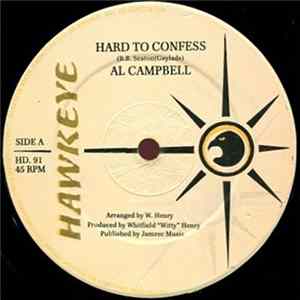Al Campbell / Black Chinie - Hard To Confess / Dibbi Dibbi Deacon Mp3