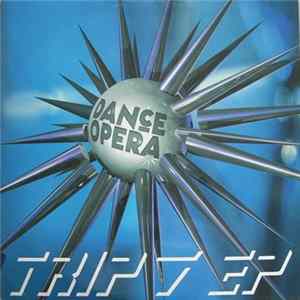 Various - Dance Opera Trip 7 EP Mp3
