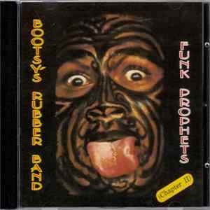 Bootsy's Rubber Band - Funk Prophets (Chapter II) Mp3