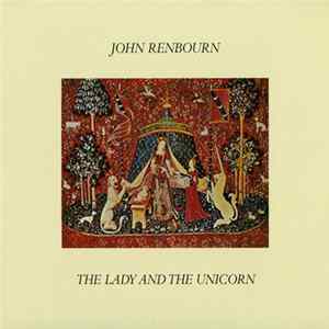 John Renbourn - The Lady And The Unicorn Mp3