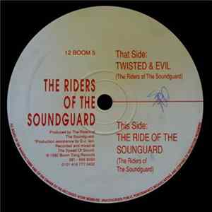 The Riders Of The Soundguard - Twisted & Evil / The Ride Of The Soundguard Mp3
