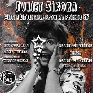 Juliet Sikora - With A Little Help From My Friends EP Mp3