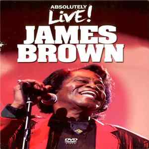 James Brown - Absolutely Live! Mp3