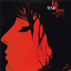 Laurindo Almeida, Salli Terri With Martin Ruderman - For My True Love Mp3