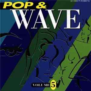 Various - Pop & Wave Vol. 5 - The Neverending 80's Mp3