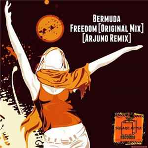 Bermuda - Freedom Mp3