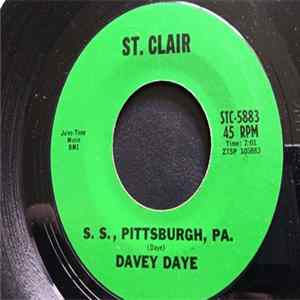 Davey Daye - S.S., Pittsburgh, PA Mp3