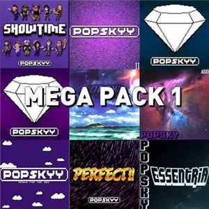 Popskyy - MEGA PACK 1 Mp3