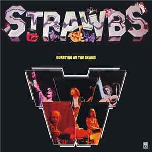 Strawbs - Bursting At The Seams Mp3