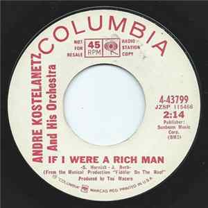 André Kostelanetz And His Orchestra - If I Were A Rich Man Mp3