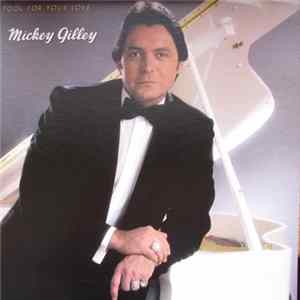 Mickey Gilley - Fool For Your Love Mp3