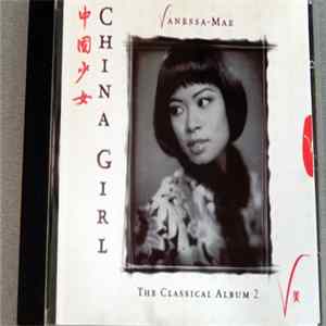 Vanessa-Mae - China Girl (The Classical Album 2) Mp3
