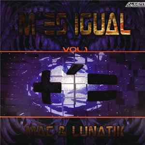 Mac & Lunatik presents +´= - M'es Igual Vol.1 Mp3