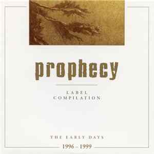 Various - Prophecy Label Compilation: The Early Days 1996-1999 Mp3