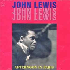John Lewis - Afternoon In Paris Mp3