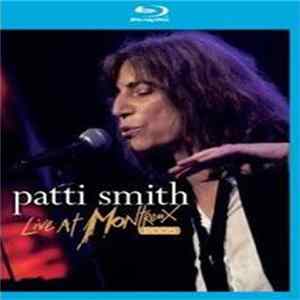 Patti Smith - Live At Montreux 2005 Mp3