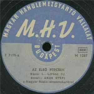 Ákos Stefi - Az Első Percben / Gyakran A Muzsika Pompás Gyógyszer Mp3