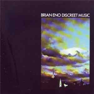 Brian Eno - Discreet Music Mp3