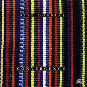 Dave Douglas - Convergence Mp3