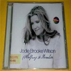 Jodie Brooke Wilson - Halfway To Paradise Mp3