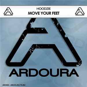 Hoodzie - Move Your Feet Mp3