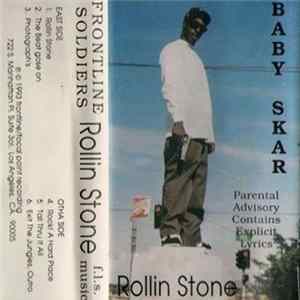 Baby Skar - Rollin Stone Mp3