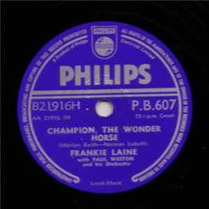 Frankie Laine - Champion The Wonder Horse / Ticky Ticky Tick Mp3