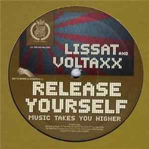 Lissat & Voltaxx - Release Yourself (Music Takes You Higher) Mp3