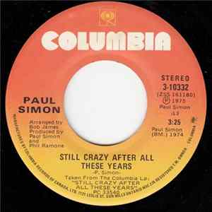 Paul Simon - Still Crazy After All These Years / I Do It For Your Love Mp3